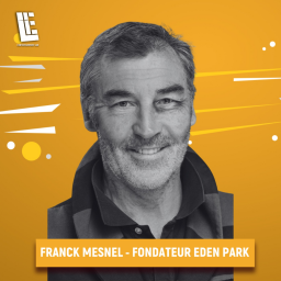 Franck Mesnel - Fondateur de Eden Park
