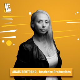 Anaïs Bertrand - Insolence Productions