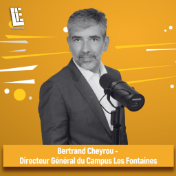 Bertrand Cheyrou -  Directeur Général du Campus Les Fontaines