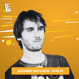 Alexandre HAUTECOEUR - Directeur Marketing - Filmo