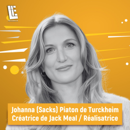 Johanna (Sacks) Piaton de Turckheim - Créatrice de Jack Meal / Réalisatrice