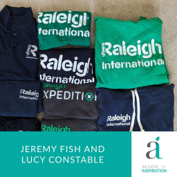 125. Jeremy Fish and Lucy Constable Fernandez: The Enduring Impact of Raleigh International