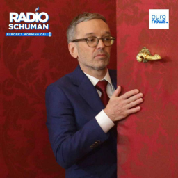 Radio Schuman - Will an Austrian populist chancellor sit at the EU’s council table?