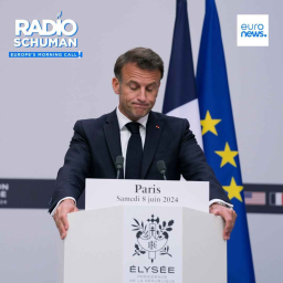 Radio Schuman - Macron Dissolves National Assembly After Far-Right Victory