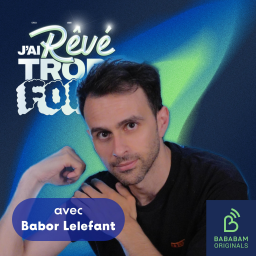 EP°4│Babor Lelefan : quels sont ses rêves les plus fous ?