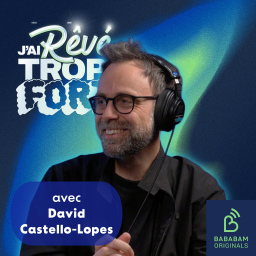 David Castello-Lopes : quels sont ses rêves les plus fous ?