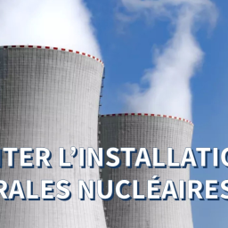 Faut-il faciliter l'installation de nouvelles centrales nucléaires?