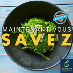 Pourquoi manger des algues est-il bon pour la santé ?