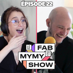 Le Fab & Mymy Show - Comment convaincre les riches de vous donner leur argent (Ép.22)
