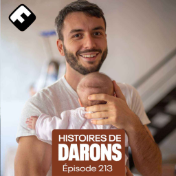 Histoires de Darons - Ulysse, en couple depuis 18 mois et papa depuis 3 mois : l'évidence de la paternité