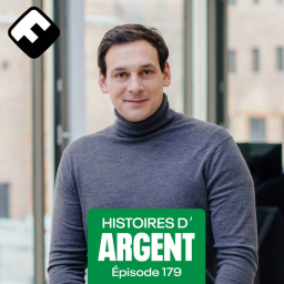 EXTRAIT Histoires d'Argent / Matthias Baccino parle paternité et relation à l'argent