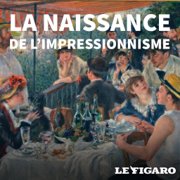 La naissance de l'impressionnisme : le temps des querelles (3/3)