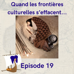 La Dent Bleue - L'histoire des vikings - 19 - Quand les frontières culturelles s'effacent...