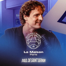 À la Maison // avec Paul de Saint Sernin