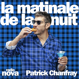 Le moment Patrick Chanfray - La matinale de la nuit du 5 mai