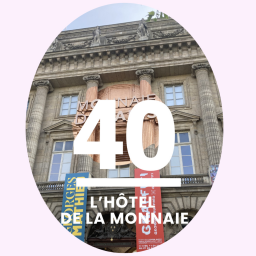 40- L'Hôtel de la Monnaie: la fabrique de pièces de monnaie, de collection et de médailles de décoration