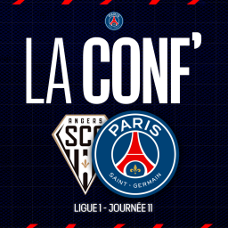 La conf' - Ligue 1 / 11e journée / Angers SCO - Paris Saint-Germain