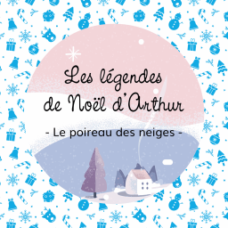 Le poireau des neiges - 🎄 - Les légendes de Noël d'Arthur
