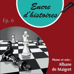 Épisode 6 : Échec et mat. Les clés de l'échiquier