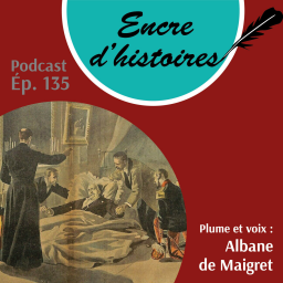 Épisode 135 : De l’extatique mort de Félix Faure