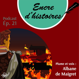 Épisode 21 : L'incendie de Rome. Quand Néron met le feu