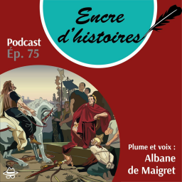Épisode 75 : Le siège d’Alésia ou la guerre des braves