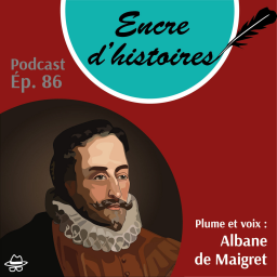 Épisode 86 : La vie épique de Miguel de Cervantès
