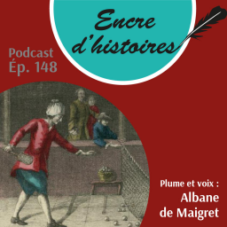 Épisode 148 : Du jeu de paume au tennis