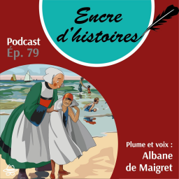 Épisode 79 : Bécassine, une bonne pas si sotte