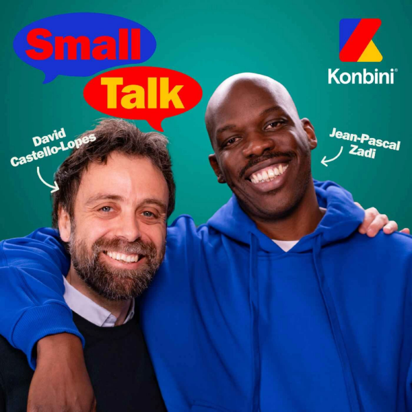 Small Talk - Konbini - Jean-Pascal Zadi et la réincarnation de Johnny