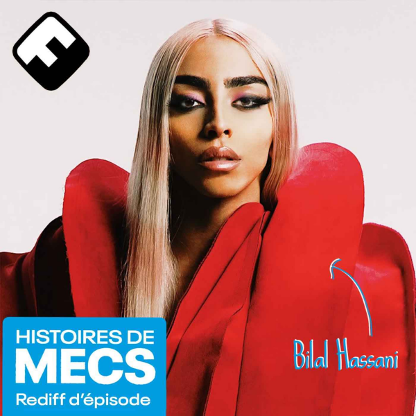Histoires de Mecs - [Rediff 2018] Bilal Hassani challenge la masculinité