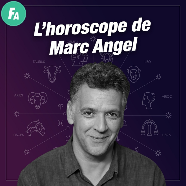 L'horoscope de Sophie Hérolt Petitpas - L'horoscope de Marc Angel Teaser