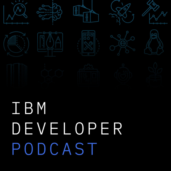 IBM Developer Podcast - Andrea Crawford & Mike Spisak | DevOps & Security | IBM Garage Method