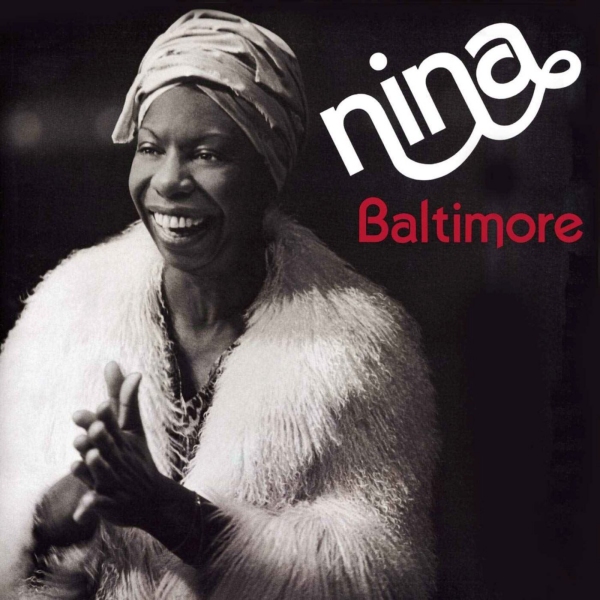 Néo Géo Nova : le Classico - Le Classico : L’histoire du titre “Baltimore” de Nina Simone