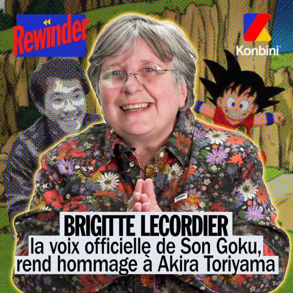 Konbini Weekly - Brigitte Lecordier, la VF de Son Goku revient sur le doublage de Dragon Ball