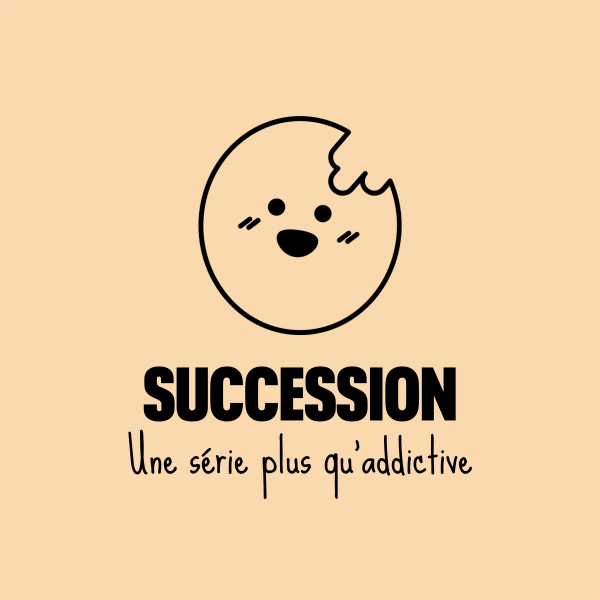 Les Biscuits de la Vie - Succession, la série où aucun perso n'est gentil