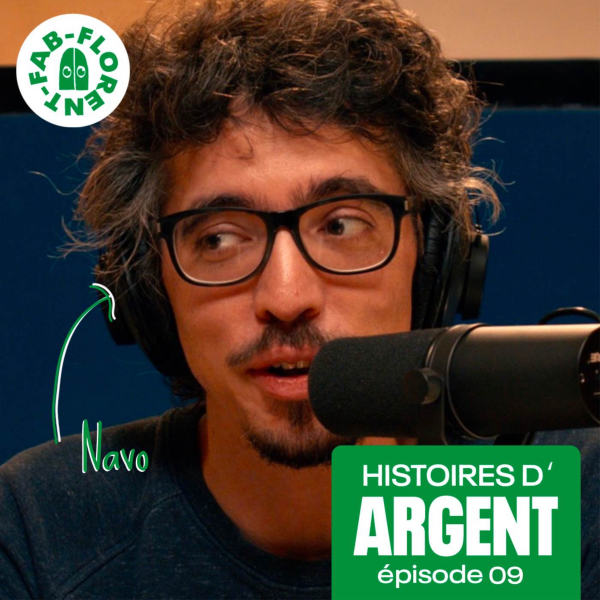 Histoires d'Argent - Comment Bruno Muschio (Navo) gère son argent depuis Bref