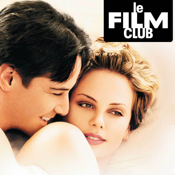 Le Film Club (les films qu'on ♥️ re-voir) - Sweet November (Keanu Reeves & Charlize Theron)