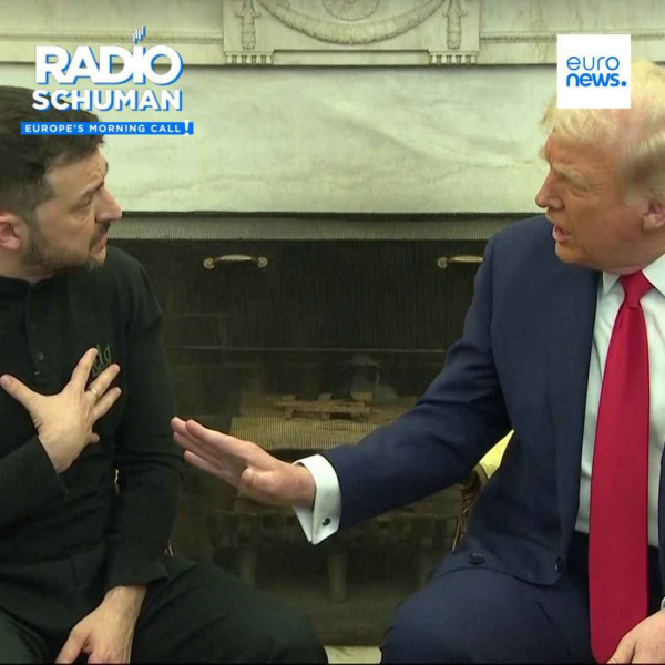 Radio Schuman - The Trump-Zelenskyy clash, seen from Ukraine