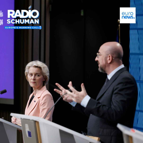 Radio Schuman - European leaders debate Ursula von der Leyen’s second term