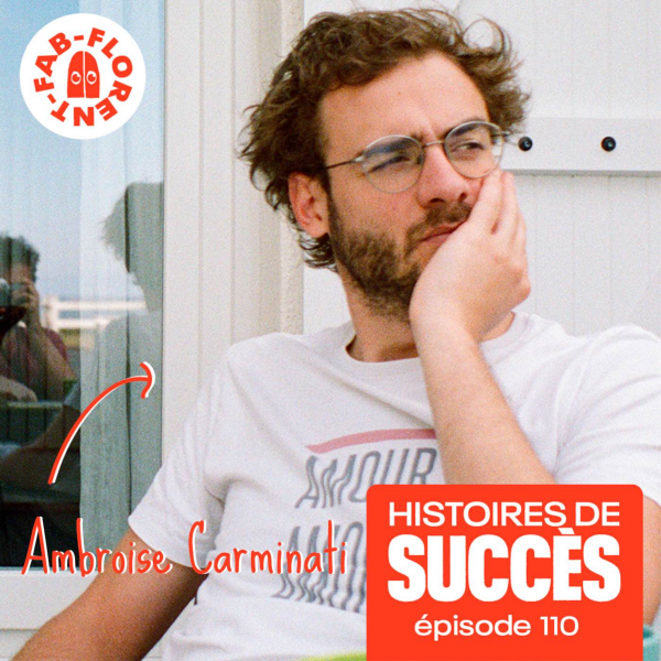 Histoires de Succès - Ambroise Carminati voulait être comédien pour "devenir immortel"