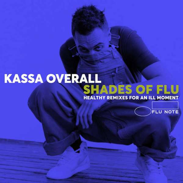 World Wide - Spiritual Vibes, Kassa Overall, Liam... le WorldWide de Gilles Peterson