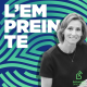 Comment créer un avenir en meilleure santé pour les générations futures ? Avec Vanina Laurent-Ledru de Foundation S