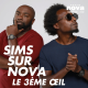 “SIMS sur Nova” #60 avec le Troisième Oeil