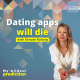 'Dating apps will die' with Former Tinder CEO Renate Nyborg
