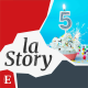 « La Story » a cinq ans !