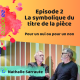 La symbolique du titre