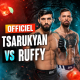 Arman Tsarukyan vs Mauricio Ruffy : OFFICIEL (POURQUOI?)