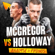 Conor McGregor vs Max Holloway : ANALYSE & PRONOSTICS