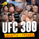 UFC 300  - ANALYSE & PRONOSTICS